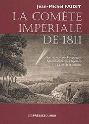 Front cover of La comète impériale de 1811 by Jean-Michel Faidit