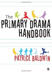 Cover of The primary drama handbook by Patrice Baldwin