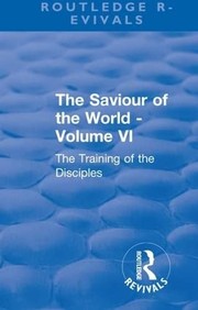 Cover of Revival : the Saviour of the World - Volume VI by Charlotte M. Mason