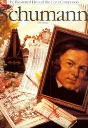 Front cover of Schumann (Illustratred Lives of the Great Composers) (Illustratred Lives of the Great Composers) by Tim Dowley