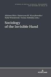 Front cover of Sociology of the Invisible Hand by Adriana Mica