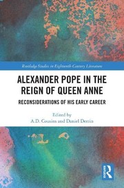 Front cover of Alexander Pope in the Reign of Queen Anne by A. D. Cousins