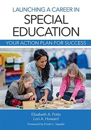 Front cover of Launching a Career in Special Education by Elizabeth Ann Potts