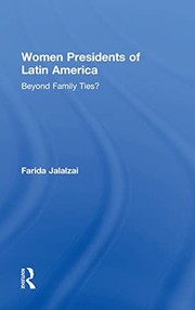Front cover of Women Presidents of Latin America by Farida Jalalzai