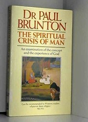 Cover of The spiritual crisis of man by Paul Brunton