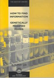Front cover of How to find information : genetically modified foods by Rupert Lee