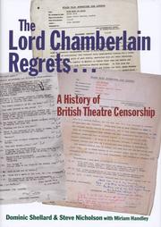 Front cover of The Lord Chamberlain regrets-- by Dominic Shellard