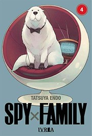 Front cover of Spy x Family 4 by Tatsuya Endo