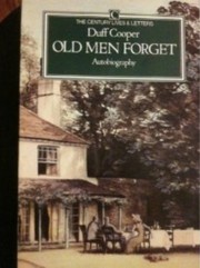 Cover of Old men forget by Duff Cooper, Viscount Norwich