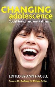 Cover of Changing Adolescence by Ann Hagell