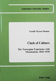 Front cover of Clash of Cultures by Gerald M. Haslam