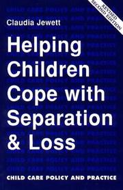 Front cover of Helping Children Cope with Separation and Loss by Claudia L. Jewett