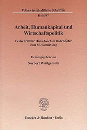 Front cover of Arbeit, Humankapital und Wirtschaftspolitik by Hans-Joachim Bodenhöfer