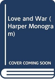 Front cover of Love and War by Patricia Hagan