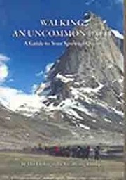 Cover of Walking an uncommon path by Gyalwang Drukpa XII
