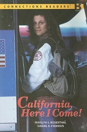 Front cover of California, here I come! by Marilyn S. Rosenthal