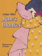 Front cover of Jane's Blanket by Arthur Miller