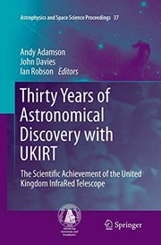 Front cover of Thirty Years of Astronomical Discovery with UKIRT by Andy Adamson