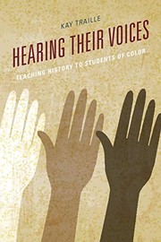 Front cover of Hearing Their Voices by Kay Traille