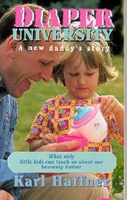 Cover of Diaper university by Karl Haffner
