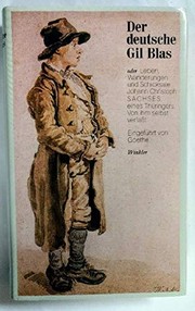 Front cover of Der deutsche Gil Blas, oder, Leben, Wanderungen und Schicksale Johann Christoph Sachses, eines Thüringers by Johann Christoph Sachse