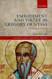 Front cover of Embodiment and Virtue in Gregory of Nyssa by Hans Boersma