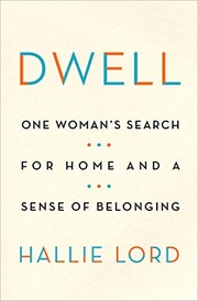 Cover of Dwell by Hallie Lord