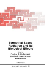 Front cover of Terrestrial space radiation and its biological effects by NATO Advanced Study Institute on Terrestrial Space Radiation and its Biological Effects (1987 Corfu, Greece)
