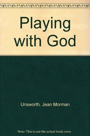 Front cover of Playing With God by Jean Mary Morman