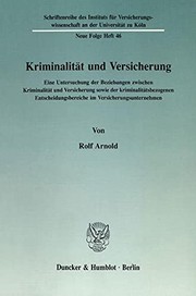 Front cover of Kriminalität und Versicherung by Rolf Arnold