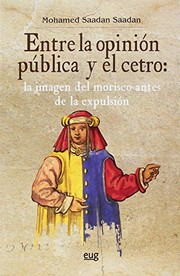 Front cover of Entre la opinión pública y el cetro by Mohamed Saadan Saadan