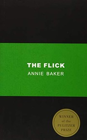Cover of The Flick by Annie Baker