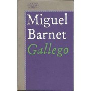Front cover of Gallego by Miguel Barnet
