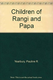 Front cover of The children of Rangi and Papa by Pauline Kahurangi Yearbury