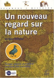 Front cover of Un nouveau regard sur la nature by J. Debyser