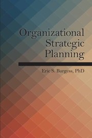 Front cover of Organizational Strategic Planning by Eric Burgess