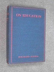 Front cover of On education, especially in early childhood by Bertrand Russell