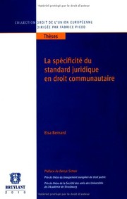 Front cover of La spécificité du standard juridique en droit communautaire by Elsa Bernard