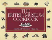 Front cover of The British Museum cookbook by Michelle Berriedale-Johnson
