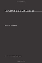 Cover of Reflections on big science by Alvin M. Weinberg