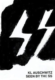 Cover of KL Auschwitz seen by the SS by Rudolf Höss