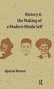 Front cover of History and the Making of a Modern Hindu Self by Aparna Devare