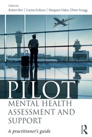 Front cover of Pilot Mental Health Assessment and Support by Robert Bor