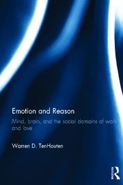 Cover of Emotion and reason by Warren D. TenHouten