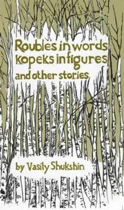 Cover of Roubles in Words, Kopeks in Figures by Vasiliĭ Makarovich Shukshin