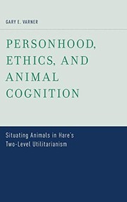 Front cover of Personhood, ethics, and animal cognition by Gary E. Varner