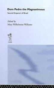 Cover of Dom Pedro the magnanimous, second emperor of Brazil by Mary Wilhelmine Williams