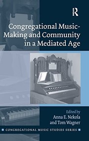 Front cover of Congregational Music-Making and Community in a Mediated Age by Tom Wagner