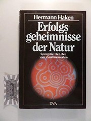 Front cover of Erfolgsgeheimnisse der Natur by H. Haken