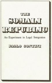Front cover of The Somali Republic: an experiment in legal integration by Paolo Contini